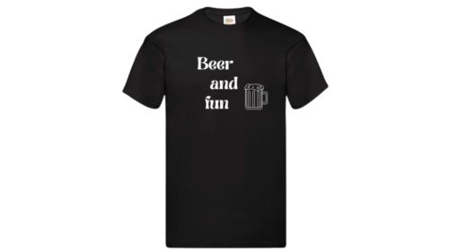 Beer and fun-"Sör és szórakozás"-férfi/Unisex póló