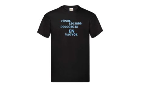  Főnök legjobb dolgozója Én vagyok-férfi/Unisex póló