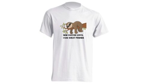 Nem vagyok lusta csak sokat pihenek-női póló