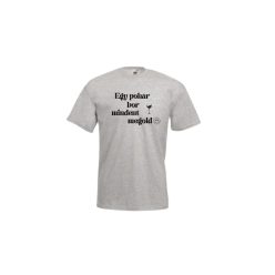 Egy pohár bor mindent megold-férfi/Unisex póló