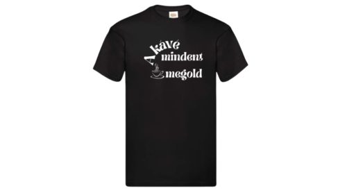 A kávé mindent megold-férfi/Unisex póló