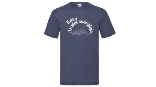 Kávé Az élet energiája-férfi/Unisex póló