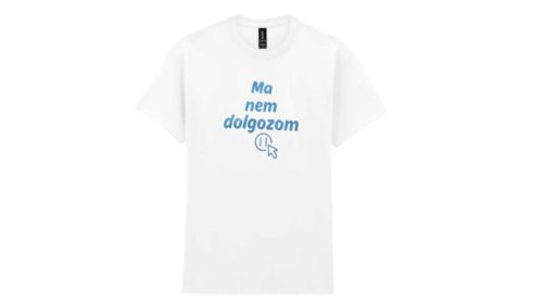Ma nem dolgozom-férfi/Unisex póló