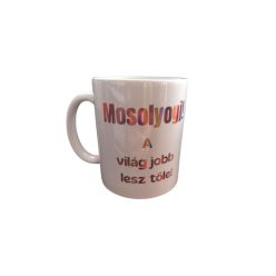 Mosolyogj!...-fehér bögre