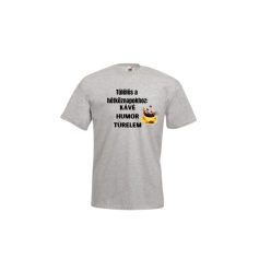 Túlélés a hétköznapokhoz-férfi/Unisex póló