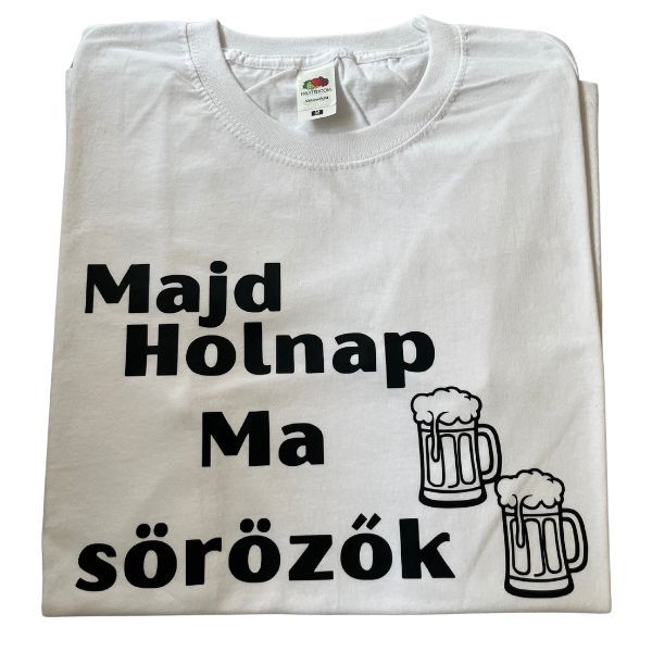 Majd holnap Ma sörözők Majd holnap Ma sörözők