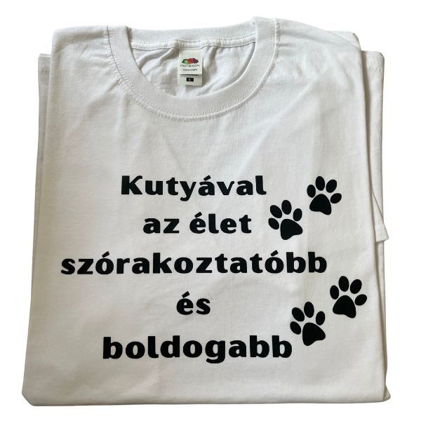 Kutyával az élet szórakoztatóbb és boldogabb Kutyával az élet szórakoztatóbb és boldogabb
