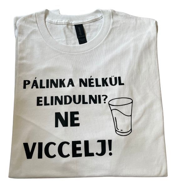 Pálinka nélkül elindulni? Ne viccelj Pálinka nélkül elindulni? Ne viccelj