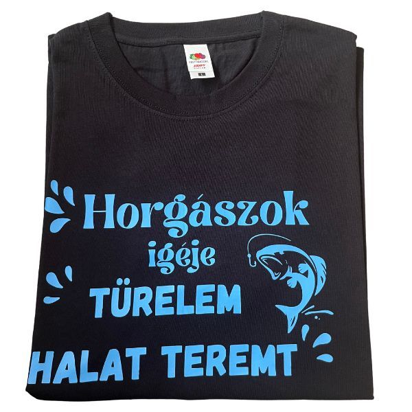 Horgászok igéje,türelem halat teremt Horgászok igéje,türelem halat teremt