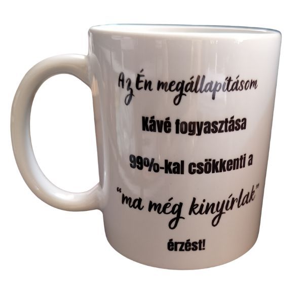 Az Én megállapításom...-fehér bögre