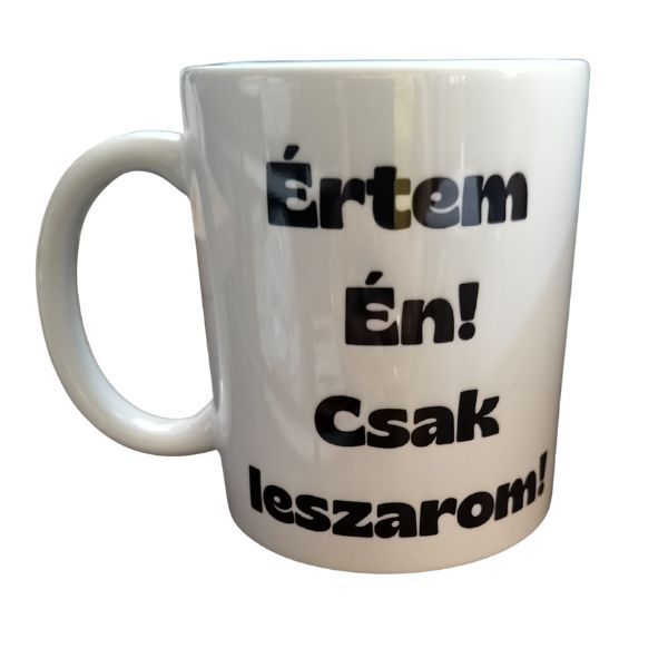 Értem Én!..-fehér bögre