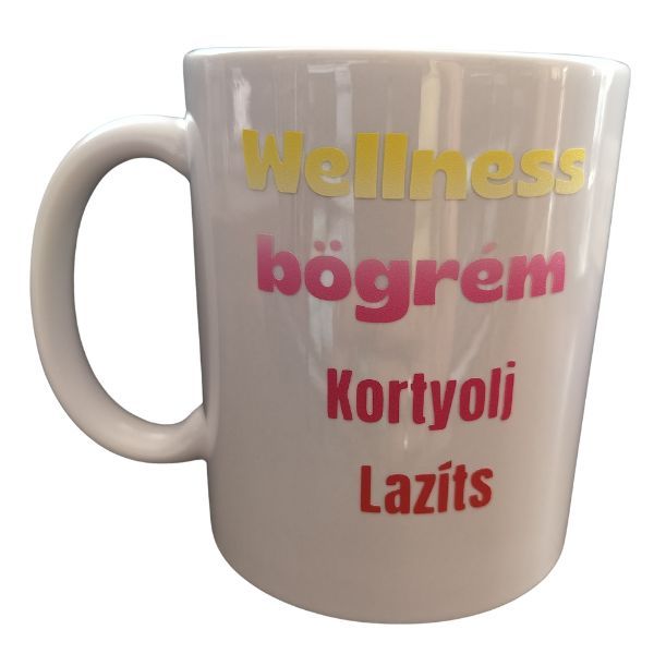 Wellnes bögrém..-fehér bögre Wellnes bögrém..-fehér bögre