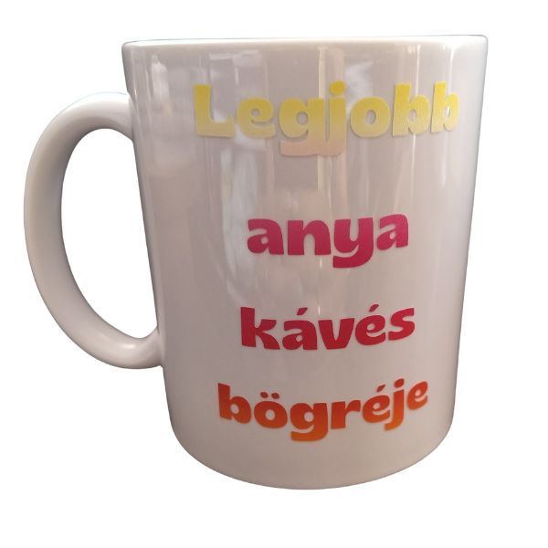 Legjobb anya kávés bögréje-fehér bögre